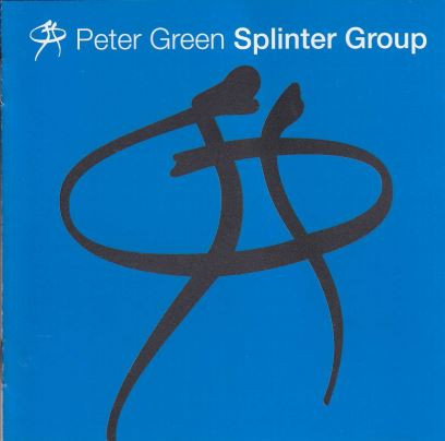 Peter Green Splinter Group - Peter Green Splinter Group (CD, Album)