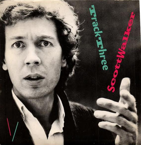 Scott Walker - Track Three (7", Single, Sol)