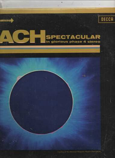 Bach*, Camarata* Conducting The Kingsway Symphony Orchestra - Spectacular In Glorious Phase 4 Stereo (LP, Album)