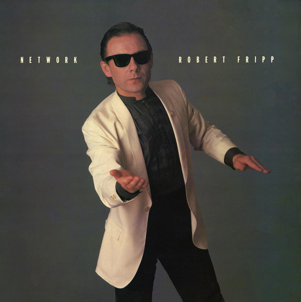 Robert Fripp - Network (12", MiniAlbum, Comp)