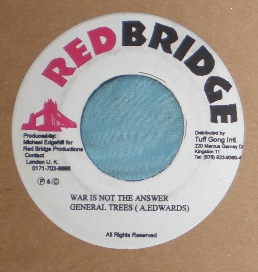 General Trees - War Is Not The Answer (7", Single)
