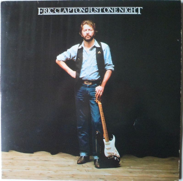 Eric Clapton - Just One Night (2xLP, Album, Gat)
