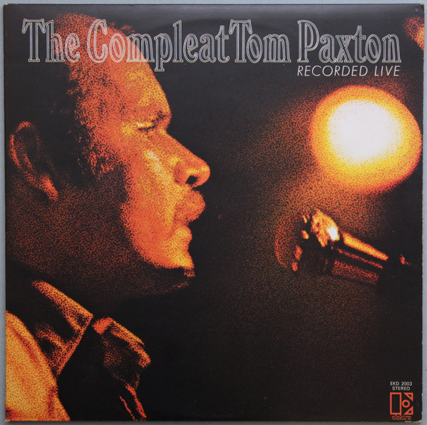 Tom Paxton - The Compleat Tom Paxton (Recorded Live) (2xLP, Album)