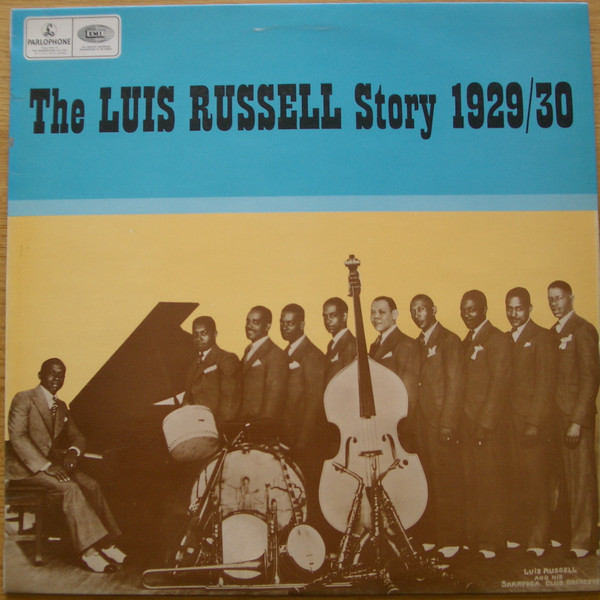 Luis Russell And His Orchestra And His Burning Eight* - The Luis Russell Story (LP, Comp, Mono)