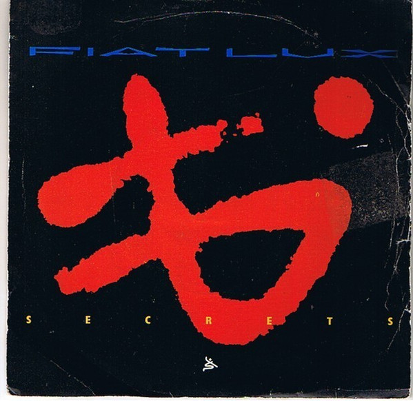 Fiat Lux - Secrets (7", Single, Pap)