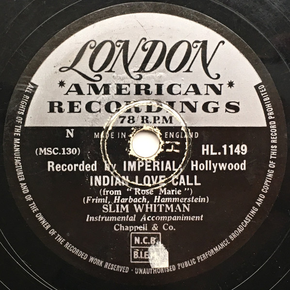 Slim Whitman - Indian Love Call / China Doll (Shellac, 10", RP)