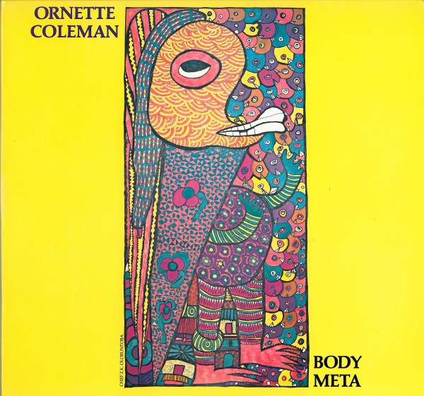Ornette Coleman - Body Meta (LP, Album, Gat)