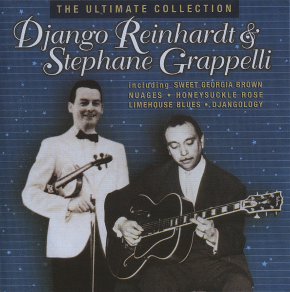 Django Reinhardt & Stephane Grappelli* - The Ultimate Collection (CD, Comp)