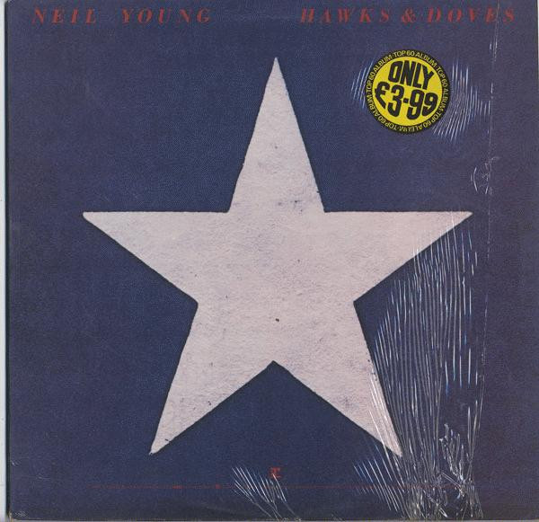 Neil Young - Hawks & Doves (LP, Album)