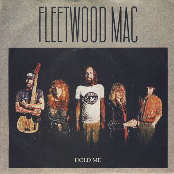 Fleetwood Mac - Hold Me (7", Single)