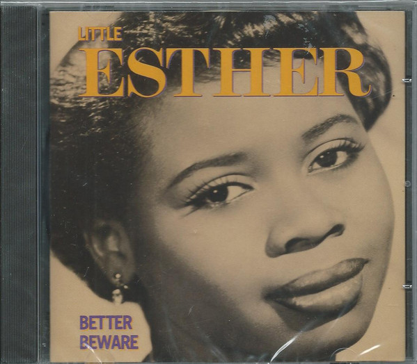 Little Esther* - Better Beware (CD, Comp)
