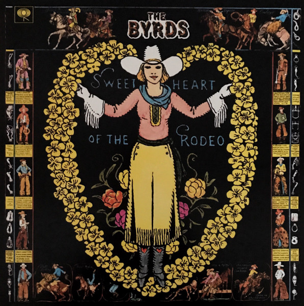 The Byrds - Sweetheart Of The Rodeo (LP, Album, RE, 180)