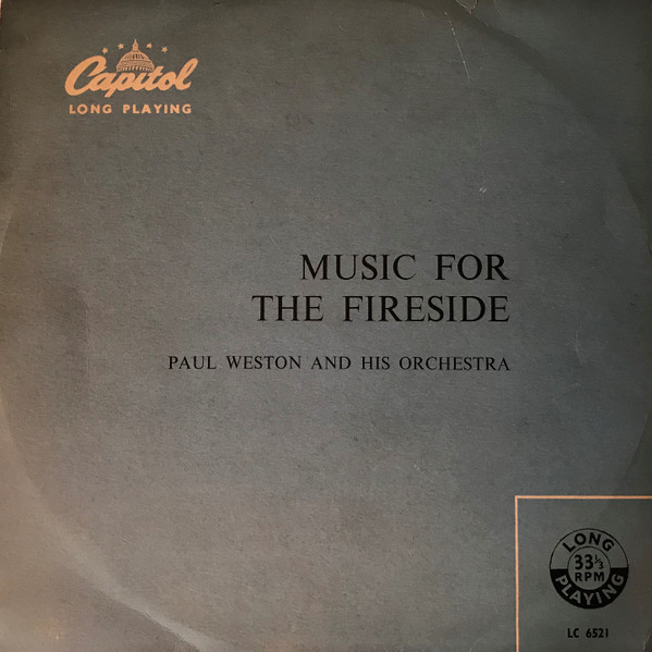 Paul Weston And His Orchestra - Music For The Fireside (10", Album)