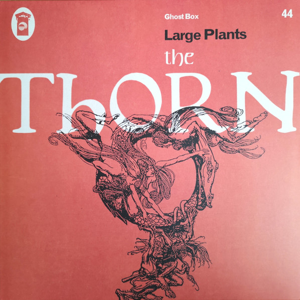 Large Plants - The Thorn (LP, Album)