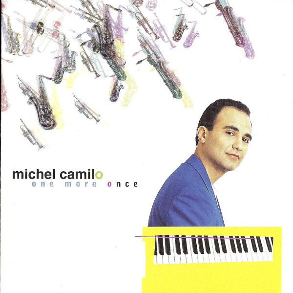 Michel Camilo - One More Once (CD, Album)