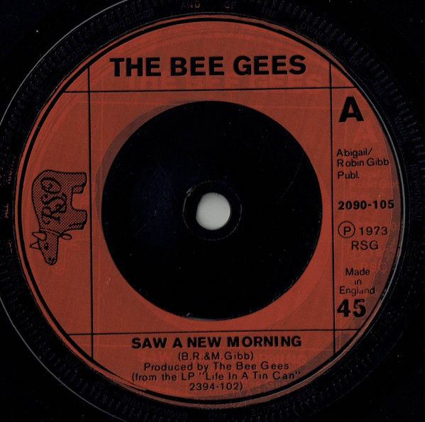 The Bee Gees* - Saw A New Morning (7")