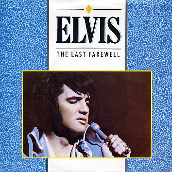 Elvis Presley - The Last Farewell (7", Single)