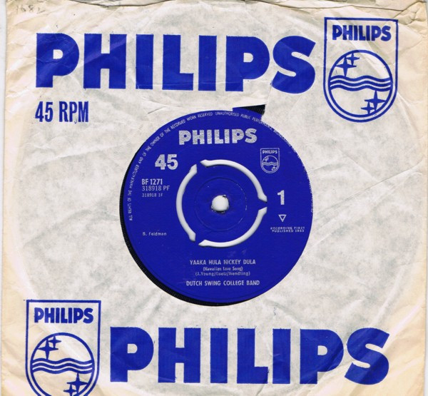 Dutch Swing College Band* - Yaaka Hula Hickey Dula (7")