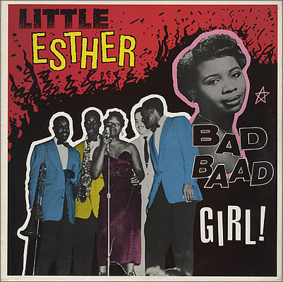 Little Esther* - Bad Baad Girl! (LP, Comp)