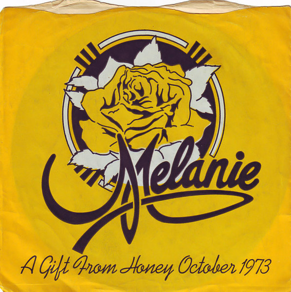 Melanie (2) - A Gift From Honey October 1973 (Flexi, 7", Promo)