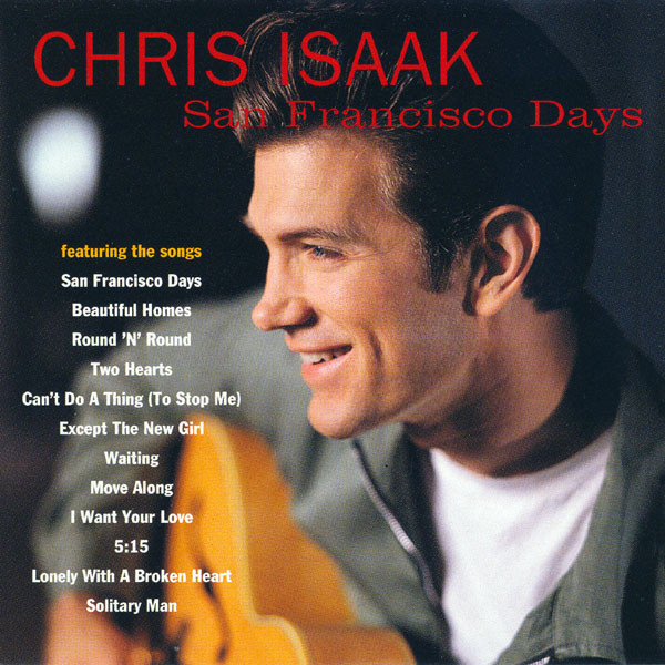 Chris Isaak - San Francisco Days (CD, Album)