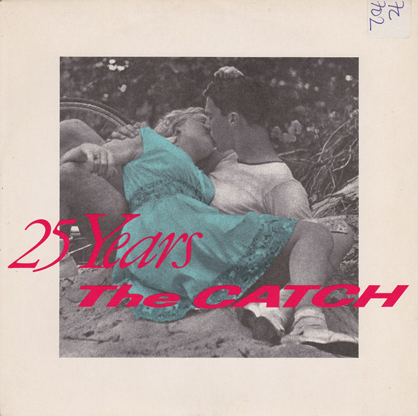 The Catch - 25 Years (7", Single)