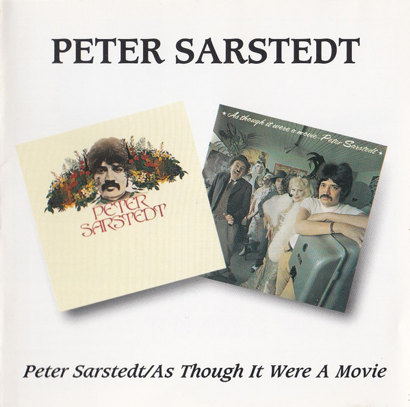 Peter Sarstedt - Peter Sarstedt / As Though It Were A Movie (2xCD, Comp, RM)