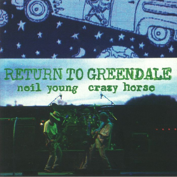 Neil Young & Crazy Horse - Return To Greendale (2xLP, Album)