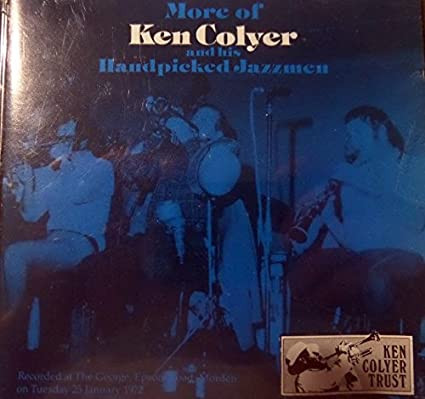 Ken Colyer - More Of Ken Colyer And His Handpicked Jazzmen (CD, Album)