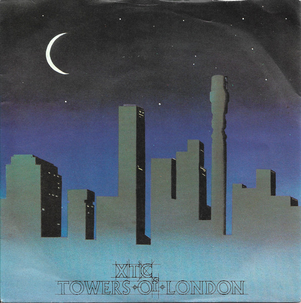 XTC - Towers Of London (2x7")