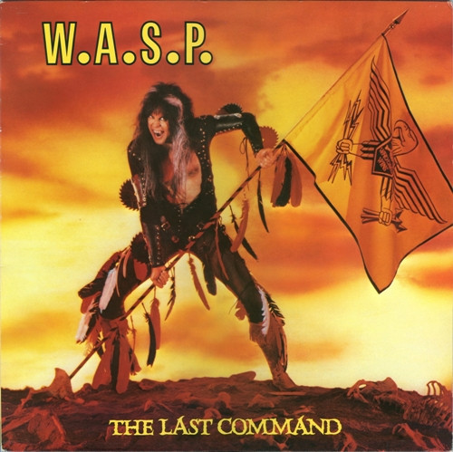 W.A.S.P. - The Last Command (LP, Album, RSD, Ltd, RE, Bla)