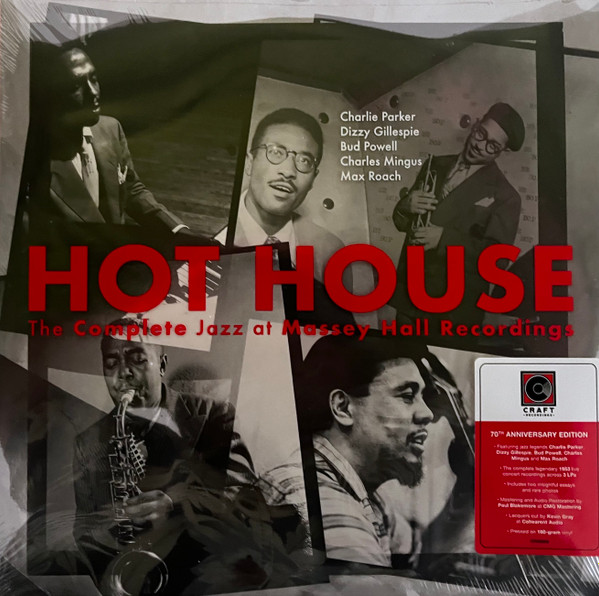 Charlie Parker, Dizzy Gillespie, Bud Powell, Charles Mingus, Max Roach - Hot House (The Complete Jazz At Massey Hall Recordings) (3xLP, 180 + Box, Ltd, RE)
