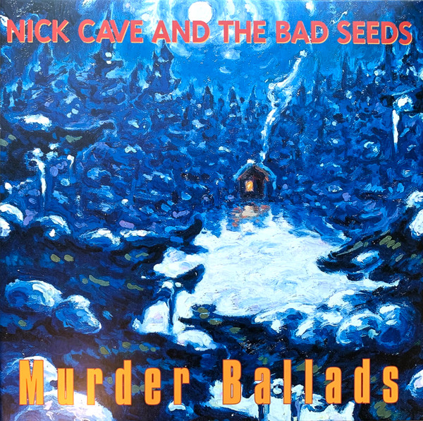 Nick Cave And The Bad Seeds* - Murder Ballads (LP + LP, S/Sided + Album, RE, RM, 180)