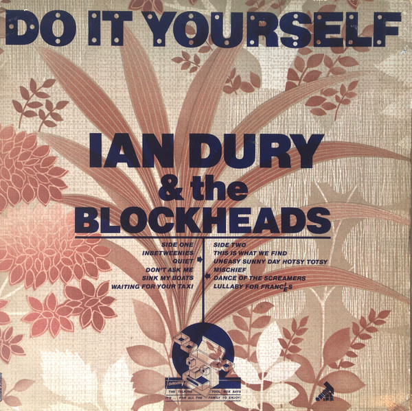 Ian Dury & The Blockheads* - Do It Yourself (LP, Album)
