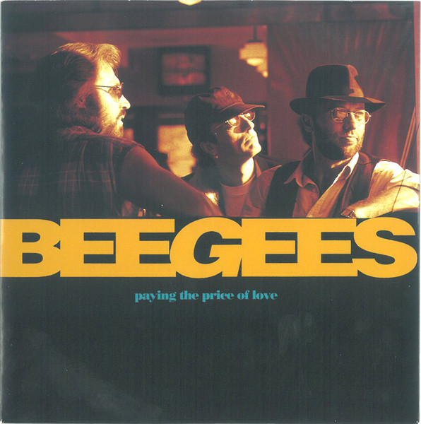 Bee Gees - Paying The Price Of Love (7", Single)
