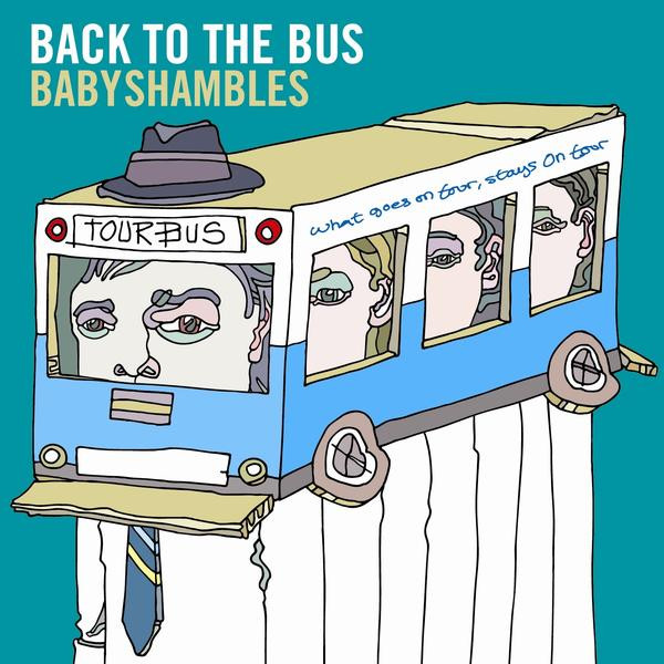 Babyshambles - Back To The Bus (CD, Comp)