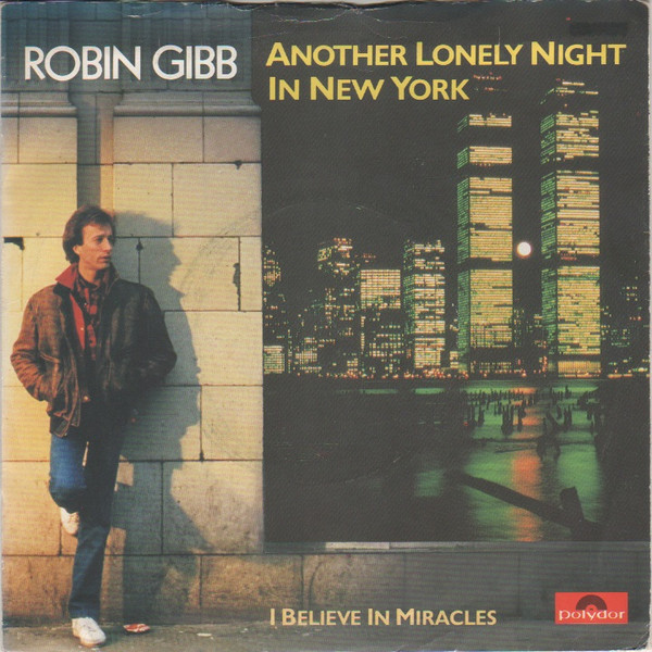 Robin Gibb - Another Lonely Night In New York (7", Single)