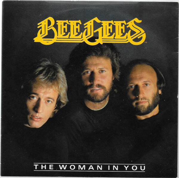 Bee Gees - The Woman In You (7")