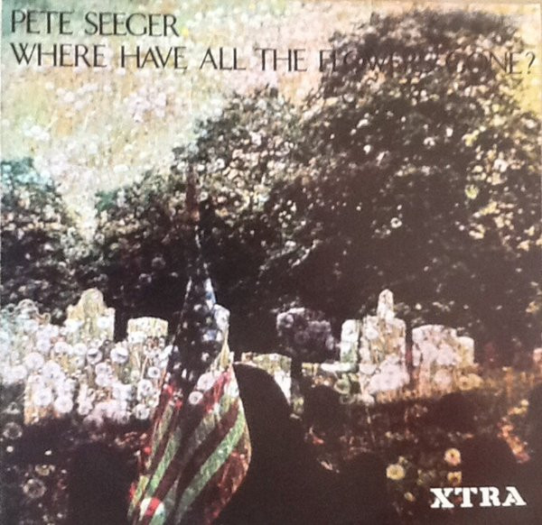 Pete Seeger - Where Have All The Flowers Gone? (LP, RE)