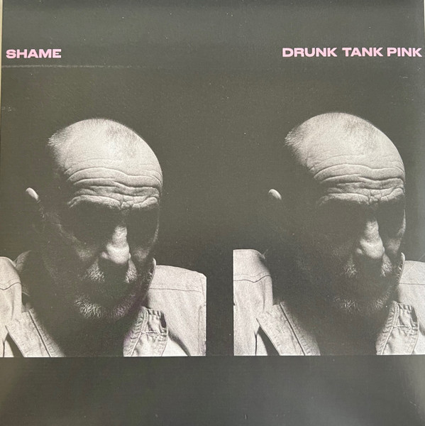 Shame (19) - Drunk Tank Pink (LP, Album, Ltd, Opa)