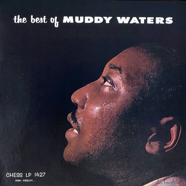 Muddy Waters - The Best Of Muddy Waters (LP, Comp, Mono, RE, RM, 180)