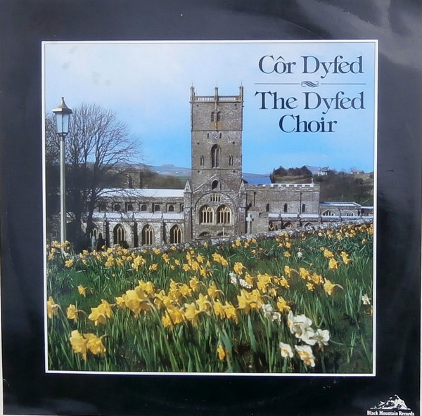 Côr Dyfed - Côr Dyfed = The Dyfed Choir (12", Album)
