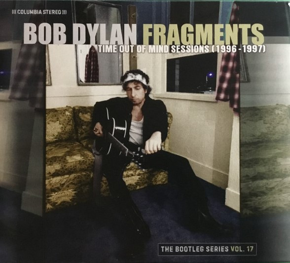 Bob Dylan - Fragments (Time Out Of Mind Sessions (1996-1997)): The Bootleg Series Vol. 17 (CD, Album + CD + Box)