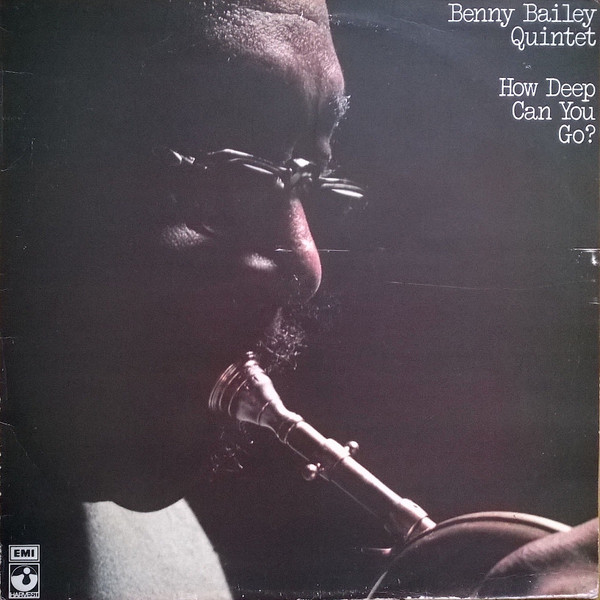 Benny Bailey Quintet - How Deep Can You Go? (LP, Album)