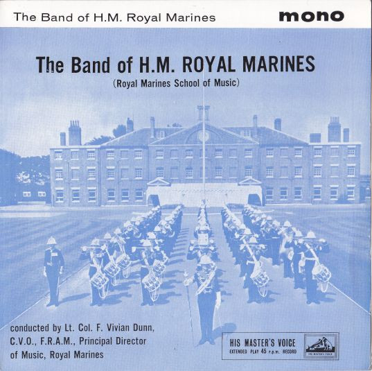 The Band Of H.M. Royal Marines (Royal Marines School Of Music) - The Band Of H.M. Royal Marines (7", EP, Mono)