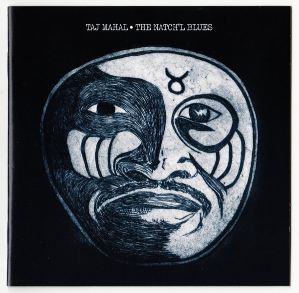 Taj Mahal - The Natch'l Blues (CD, Album, RE, RM)