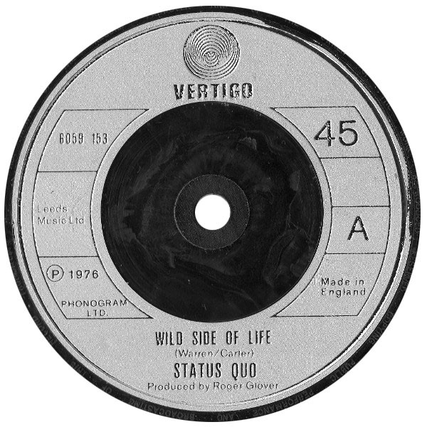 Status Quo - Wild Side Of Life (7", Single, Sil)