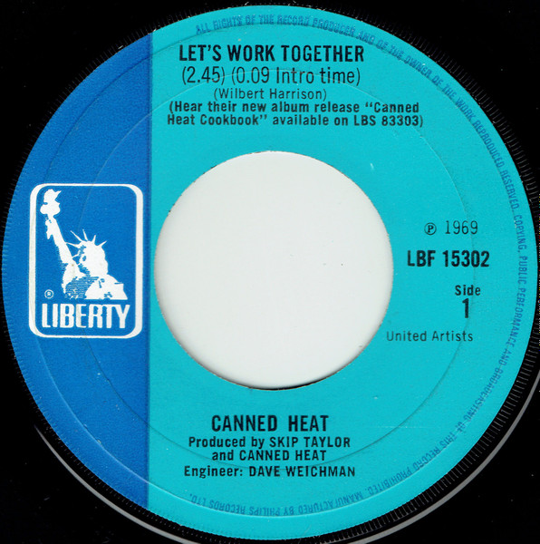 Canned Heat - Let's Work Together (7", Single, Lar)