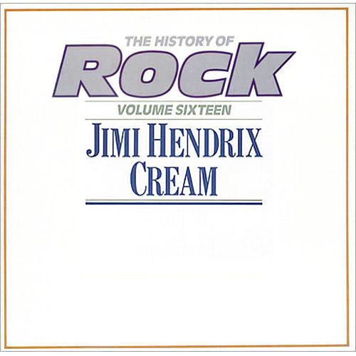 Jimi Hendrix / Cream (2) - The History Of Rock (Volume Sixteen) (2xLP, Comp)