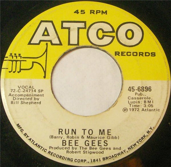 Bee Gees - Run To Me (7", Spe)